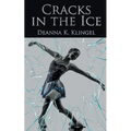Cracks in the Ice - Paperback