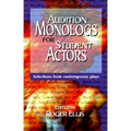 Audition Monologs for Student Actors--Volume 1 - Paperback