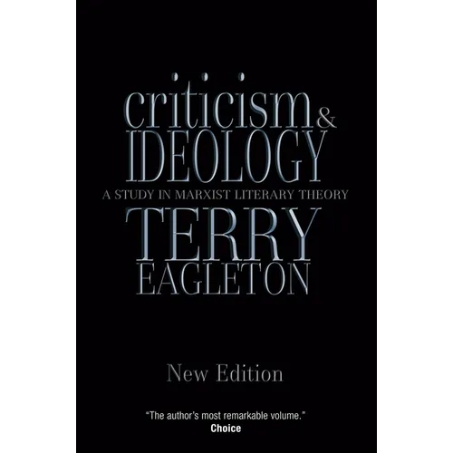 Criticism and Ideology: A Study in Marxist Literary Theory - Paperback