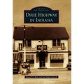 Dixie Highway in Indiana