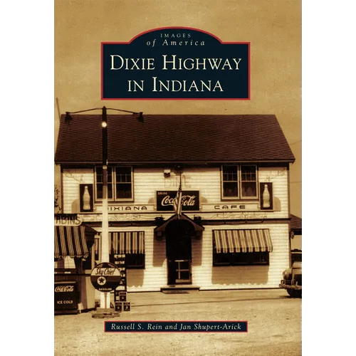 Dixie Highway in Indiana