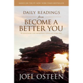 Daily Readings from Become a Better You: 90 Devotions for Improving Your Life Every Day - Paperback