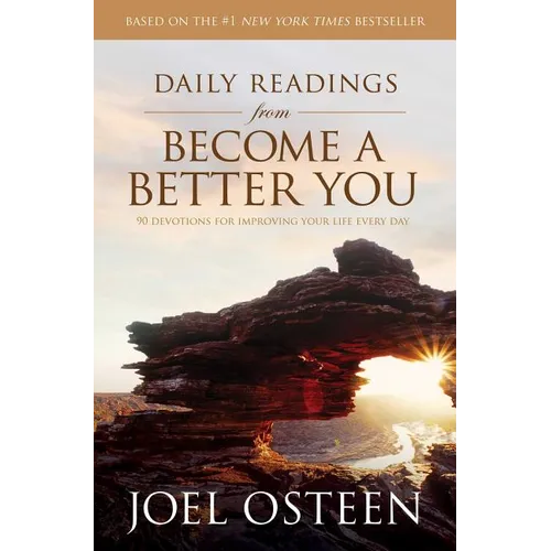 Daily Readings from Become a Better You: 90 Devotions for Improving Your Life Every Day - Paperback