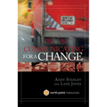 Communicating for a Change - Hardcover