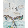 Fish Tales - Hardcover