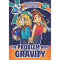 The Problem with Gravity - Hardcover