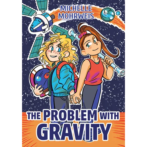 The Problem with Gravity - Hardcover