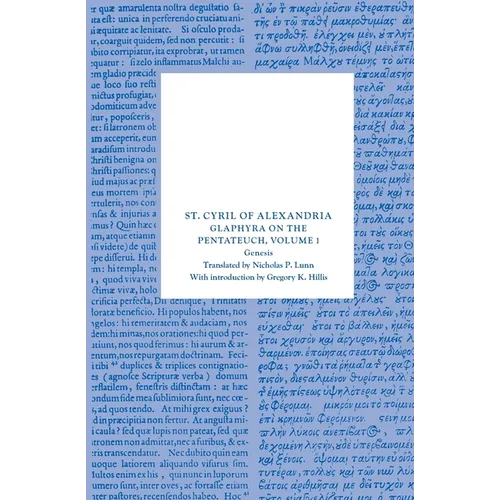 Glaphyra on the Pentateuch, Volume 1: Genesis - Paperback