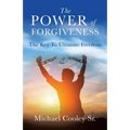 The Power of Forgiveness - Paperback