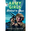 Army Girls: Behind the Guns - Paperback