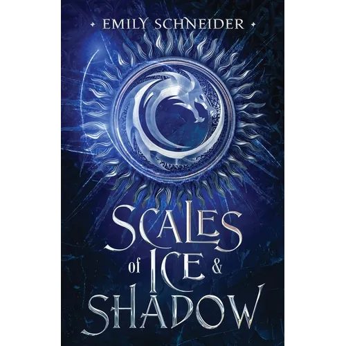 Scales of Ice & Shadow - Paperback