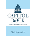 Capitol Rock: Revised and Remastered Edition - Paperback