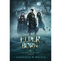 Elder Born - Hardcover