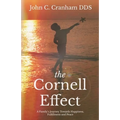 The Cornell Effect: A Family's Journey towards Happiness, Fulfillment and Peace - Paperback