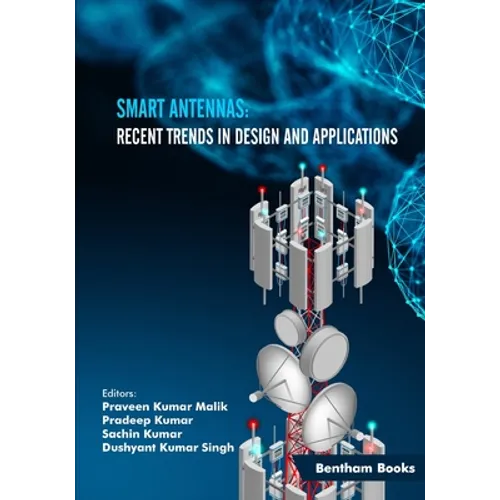 Smart Antennas: Recent Trends in Design and Applications - Paperback