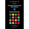 Higher Education and Sdg16: Peace, Justice, and Strong Institutions - Paperback