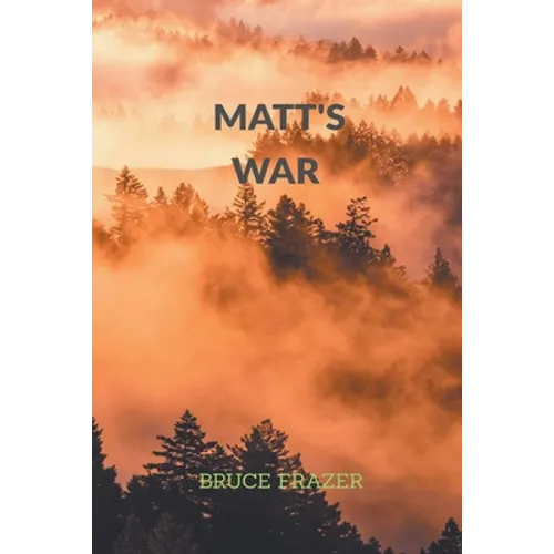 Matt's War