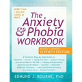 The Anxiety and Phobia Workbook - Hardcover