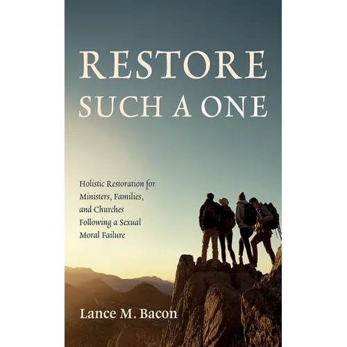 Restore Such a One - Hardcover