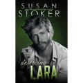 Deserving Lara - Hardcover