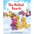 The Melted Hearts - Hardcover