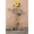 Touch Me! I'm for Real - Paperback