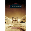 Curtiss-Wright - Hardcover