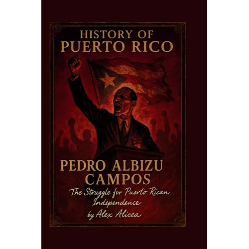 History of Puerto Rico: Pedro Albizu Campos