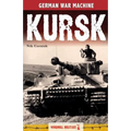 Kursk: History's Greatest Tank Battle