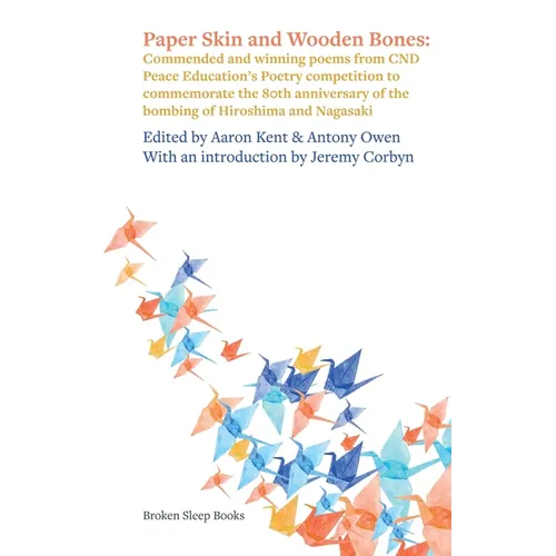 Paper Skin and Wooden Bones