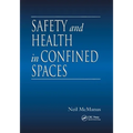 Safety and Health in Confined Spaces - Paperback