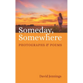 Someday, Somewhere - Hardcover