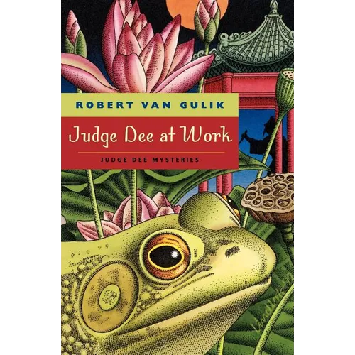 Judge Dee at Work: Eight Chinese Detective Stories - Paperback