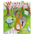 Whimsy Park: Poems for the Whole Family - Paperback