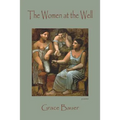 The Women at the Well - Paperback
