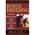 Veterinary Guide to Horse Breeding - Hardcover