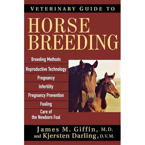 Veterinary Guide to Horse Breeding - Hardcover