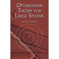 Optimization Theory for Large Systems - Paperback