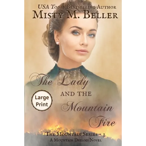 The Lady and the Mountain Fire - Paperback