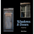 Windows & Doors: Imaginings - Hardcover