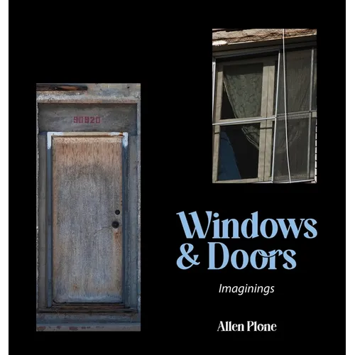 Windows & Doors: Imaginings - Hardcover