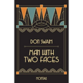 Man With Two Faces - Paperback