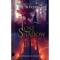Lost in Shadow: A Reign of Shadow - Hardcover