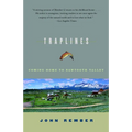 Traplines: Coming Home to Sawtooth Valley - Paperback