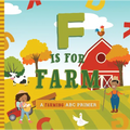 F Is for Farm - Board Book
