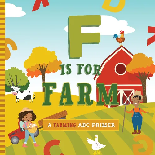 F Is for Farm - Board Book