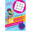 Will Shortz Presents I Can Kenken!, Volume 2: 75 Puzzles for Having Fun with Math - Paperback
