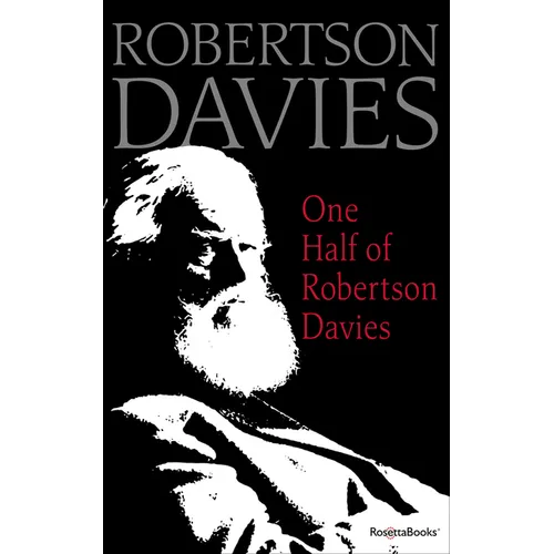 One Half of Robertson Davies - Paperback