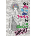And My Name Ain't Peaches - Paperback
