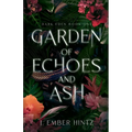 Garden of Echoes and Ash - Paperback